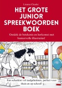 Cover-Bild zum Titel 'Het grote junior spreekwoordenboek' von 'Lisanne Chaulet'