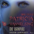Cover-Bild zum Titel 'Patricia Vanhelsing, 11: Die Vampire (Ungekürzt)' von 'Sidney Gardner'