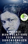 Digitale Manipulationstechniken durchschauen - Simone Janson