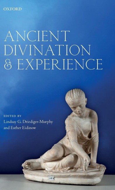 Ancient Divination and Experience - 