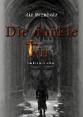 Cover-Bild zum Titel 'Die dunkle Tür' von 'Ria Bienholz'