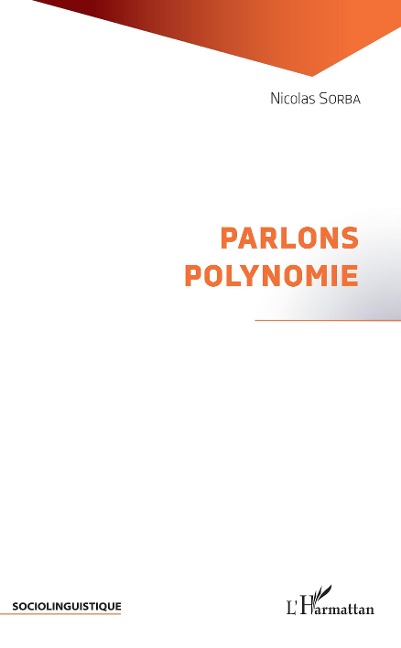 Parlons polynomie - Sorba Nicolas Sorba