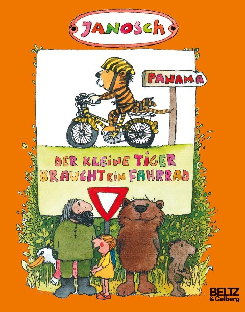 Der kleine Tiger braucht ein Fahrrad - Janosch