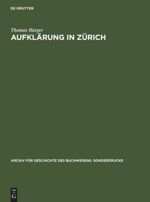 Aufklärung in Zürich - Thomas Bürger