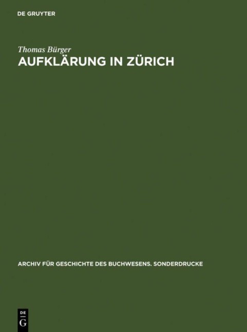 Aufklärung in Zürich - Thomas Bürger