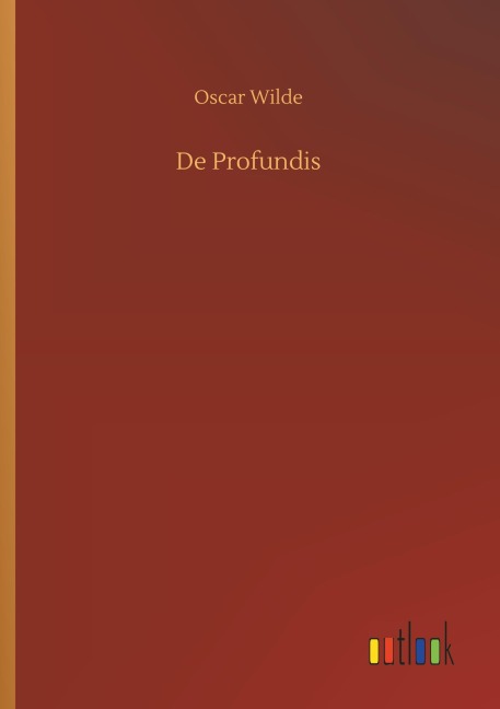 De Profundis - Oscar Wilde