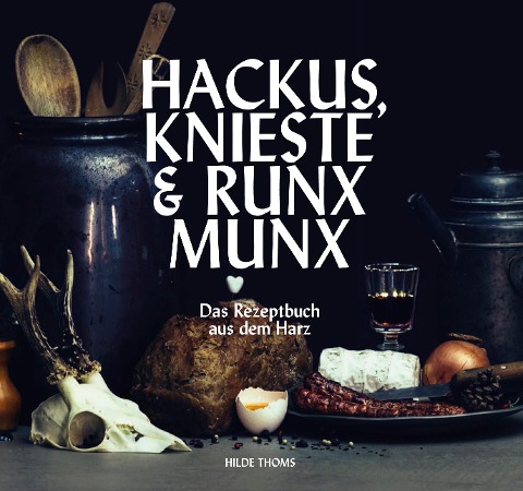 HACKUS KNIESTE & RUNX MUNX - Hilde Thoms