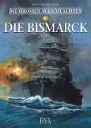 Cover-Bild zum Titel 'Die Großen Seeschlachten 10 / Die Bismarck 1941' von 'Jean-Yves Delitte'
