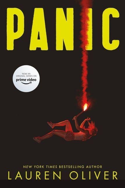 Panic. TV Tie-In Edition - Lauren Oliver