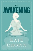 Cover-Bild zum Titel 'Awakening' von 'Kate Chopin'