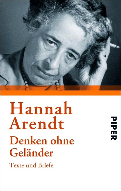 Denken ohne Geländer - Hannah Arendt