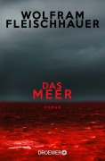 Cover-Bild zum Titel 'Das Meer' von 'Wolfram Fleischhauer'