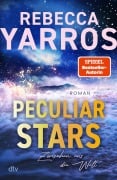 Cover-Bild zum Titel 'Peculiar Stars - Zwischen uns die Welt' von 'Rebecca Yarros'