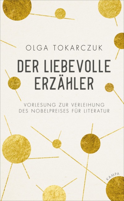 Der liebevolle Erzähler - Olga Tokarczuk