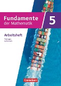 Fundamente der Mathematik 5. Schuljahr - Thüringen - Arbeitsheft mit Medien - 