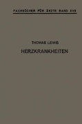 Cover-Bild zum Titel 'Herzkrankheiten' von 'Na Lewis, Na Volhard, Na Heß'