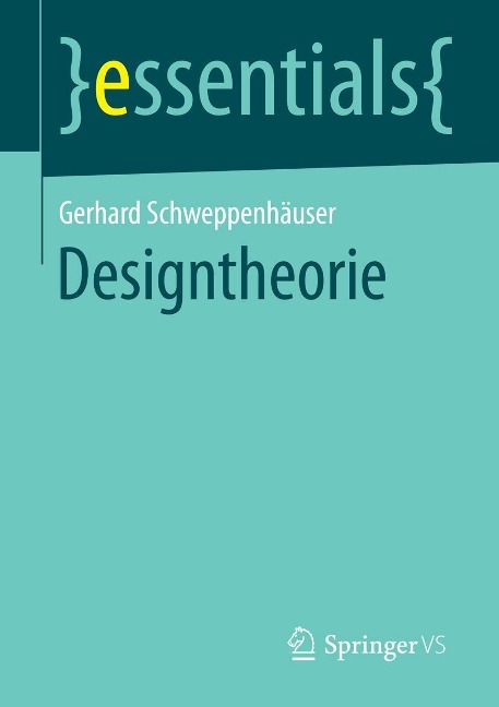 Designtheorie - Gerhard Schweppenhäuser