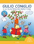 Cover-Bild zum Titel 'Giulio Coniglio e le filastrocche dispettose. Ediz. ad alta leggibilità. Con adesivi' von 'Nicoletta Costa, Ugo Vicic'