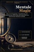 Cover-Bild zum Titel 'Mentale Magie' von 'Janina Weber'