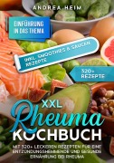 Cover-Bild zum Titel 'XXL Rheuma Kochbuch' von 'Andrea Heim'