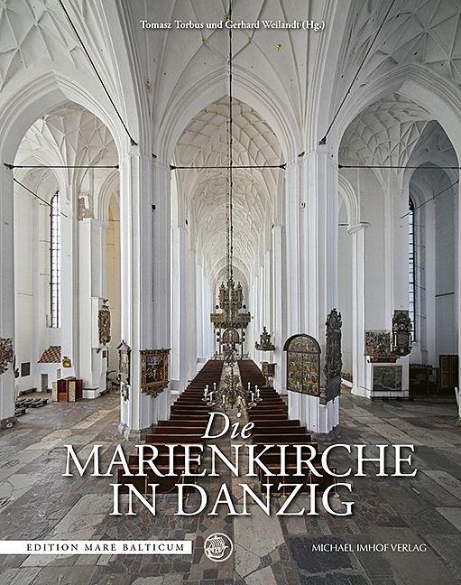 Die Marienkirche in Danzig - 