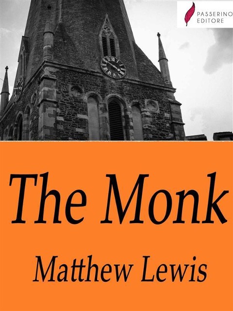 The Monk - Matthew Lewis