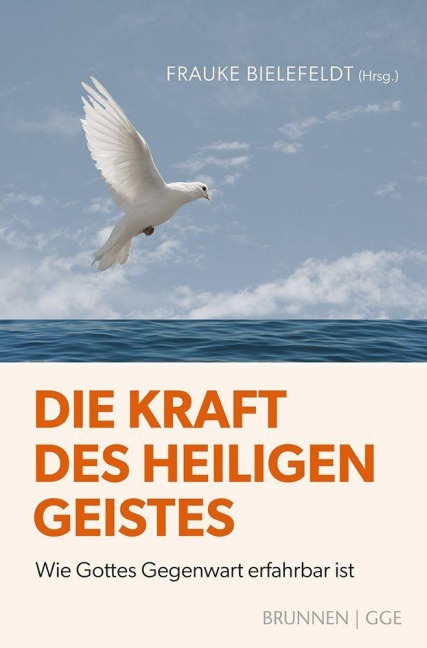 Die Kraft des Heiligen Geistes - 