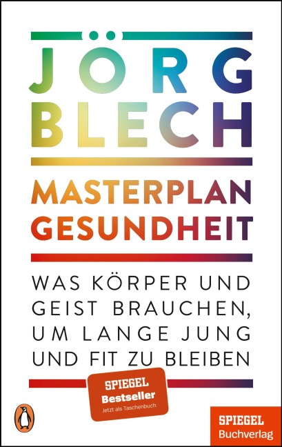 Masterplan Gesundheit - Jörg Blech