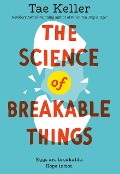 Cover-Bild zum Titel 'The Science of Breakable Things' von 'Tae Keller'