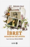 Ibret - Bakizade Hüsni