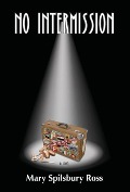 Cover-Bild zum Titel 'No Intermission' von 'Mary Spilsbury Ross'