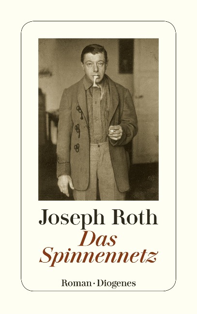 Das Spinnennetz - Joseph Roth