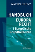 Cover-Bild zum Titel 'Handbuch Europarecht' von 'Walter Frenz'