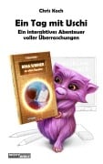 Cover-Bild zum Titel 'Ein Tag mit Uschi' von 'Chris Koch'