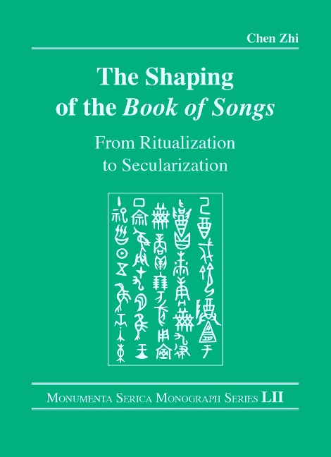 The Shaping of the Book of Songs - Chen Zhi