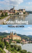 Cover-Bild zum Titel 'Donau Radweg' von 'Markus Ehlers'