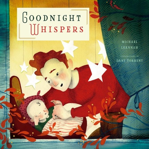 Goodnight Whispers - Michael Leannah