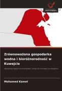 Cover-Bild zum Titel 'Zrównowa¿ona gospodarka wodna i bioró¿norodno¿¿ w Kuwejcie' von 'Mohamed Kamel'