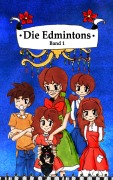 Cover-Bild zum Titel 'Die Edmintons' von 'Eda Seker, Sinem Seker, Merve Seker'