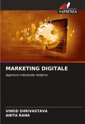 Cover-Bild zum Titel 'MARKETING DIGITALE' von 'Vinod Shrivastava, Anita Rana'