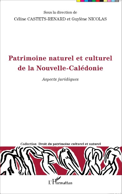 Patrimoine naturel et culturel de la Nouvelle-Calédonie - Nicolas, Castets-Renard