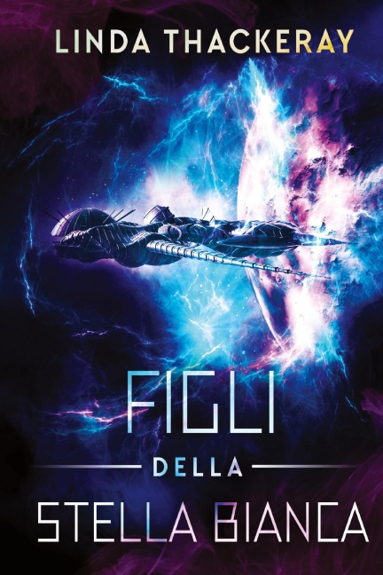 Figli della Stella Bianca - Linda Thackeray