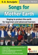 Cover-Bild zum Titel 'Songs for Mother Earth' von 'Martina Schwarz, Jürgen Tille-Koch'