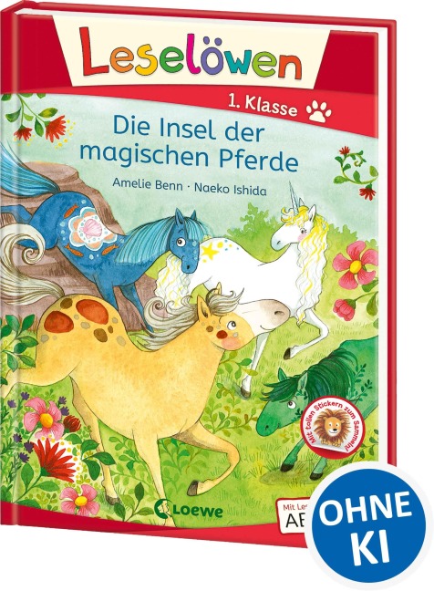 Leselöwen 1. Klasse - Die Insel der magischen Pferde - Amelie Benn