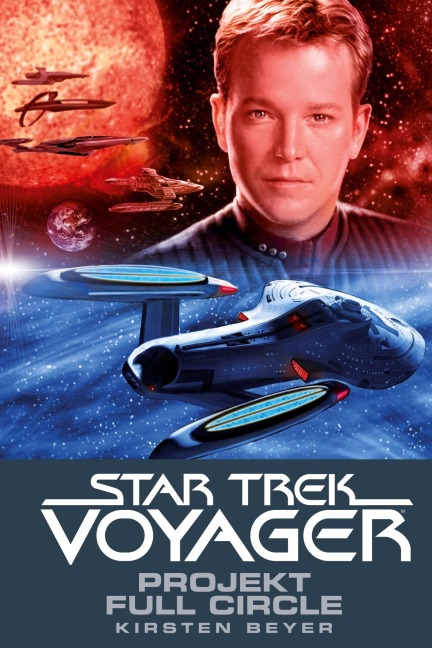 Star Trek - Voyager 5: Projekt Full Circle - Kirsten Beyer