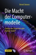 Cover-Bild zum Titel 'Die Macht der Computermodelle' von 'Bernd Simeon'