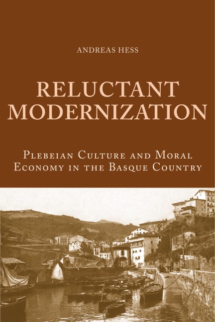 Reluctant Modernization - Andreas Hess