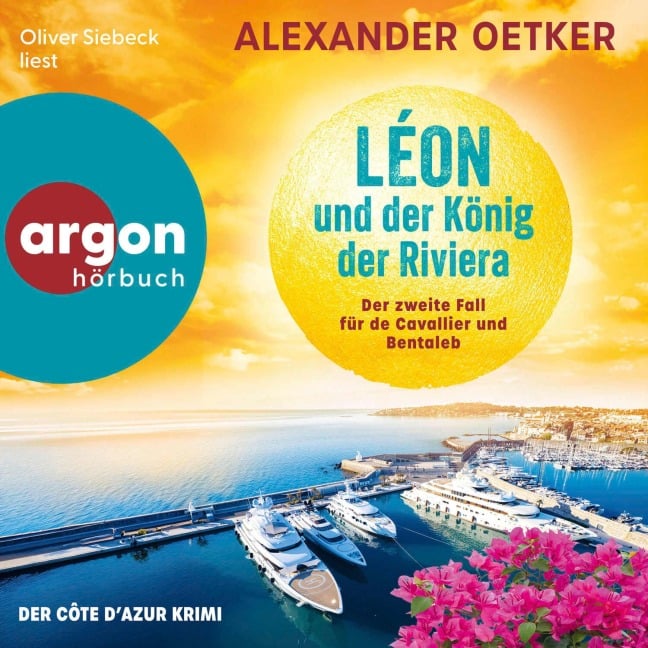 Léon und der König der Riviera - Alexander Oetker