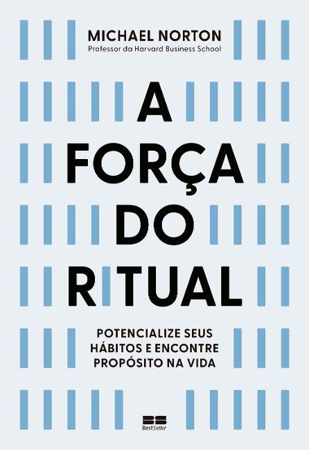 A força do ritual - Michael Norton