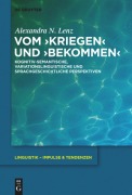 Cover-Bild zum Titel 'Vom ¿kriegen¿ und ¿bekommen¿' von 'Alexandra Nicole Lenz'